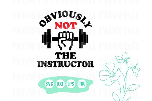Download Obviously Not the Instructor Svg - Instructor Collection